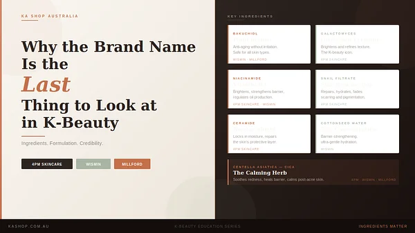 Why the Brand Name Is the Last Thing You Should Look at in K-Beauty